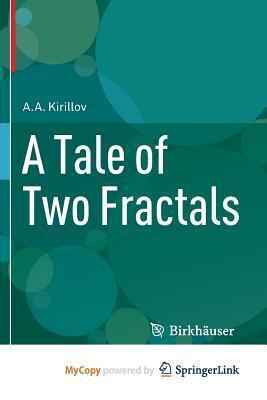 A Tale of Two Fractals