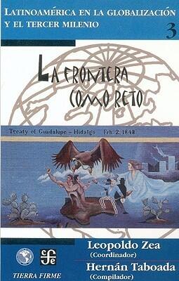 La frontera como reto, tomo 3 (Tierra Firme)