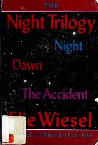 The Night Trilogy: Night / Dawn / The Accident