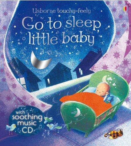 Go to Sleep, Little Baby