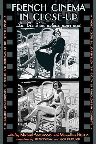 French Cinema in Close-Up: La Vie d'un Acteur Pour Moi