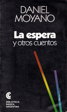 La espera y otros cuentos