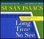 Long Time No See CD: A Novel