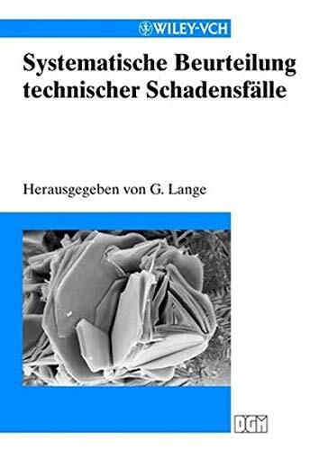 Systematische Beurteilung Technischer Schadensfälle
