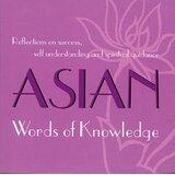 Asian Words of Knowledge