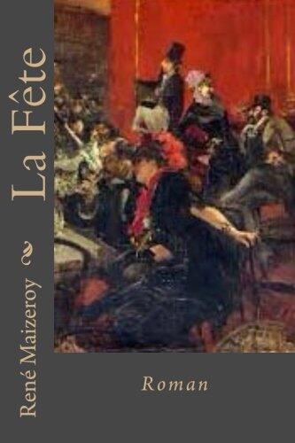 La Fete: Roman