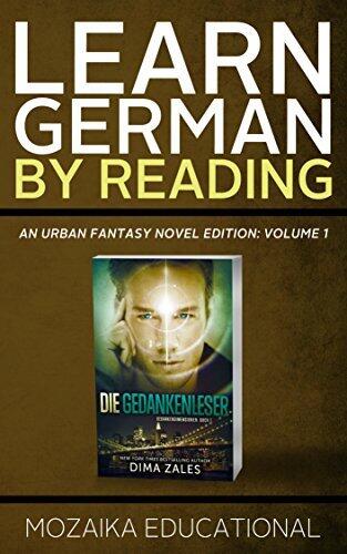 Learn German: By Reading Urban Fantasy (Lernen Sie Deutsch mit Urban Fantasy Romanen 1)