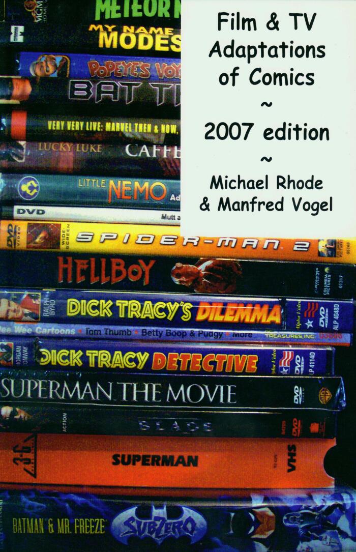 Film and TV Adaptations of Comics 2007 edition.