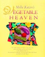 Mollie Katzen's Vegetable Heaven