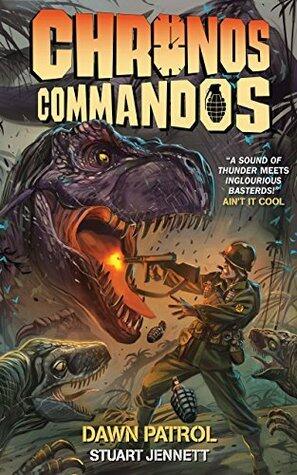 Chronos Commandos: Dawn Patrol Vol. 1