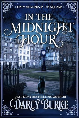 In the Midnight Hour: A Regency Mystery Series