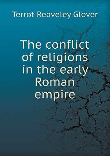 The conflict of religions in the early Roman empire
