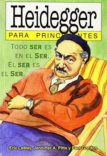 Heidegger para principiantes / Heidegger for Beginners