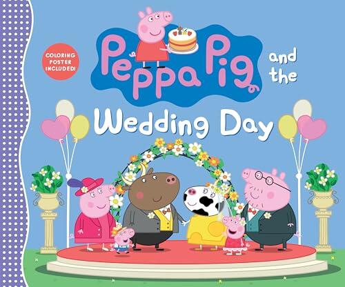 Peppa Pig and the Wedding Day: