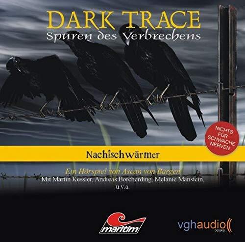 Dark Trace 05 Nachtschwärmer