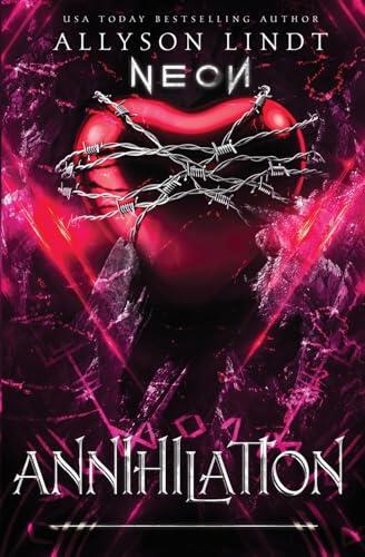 Annihilation (NEON