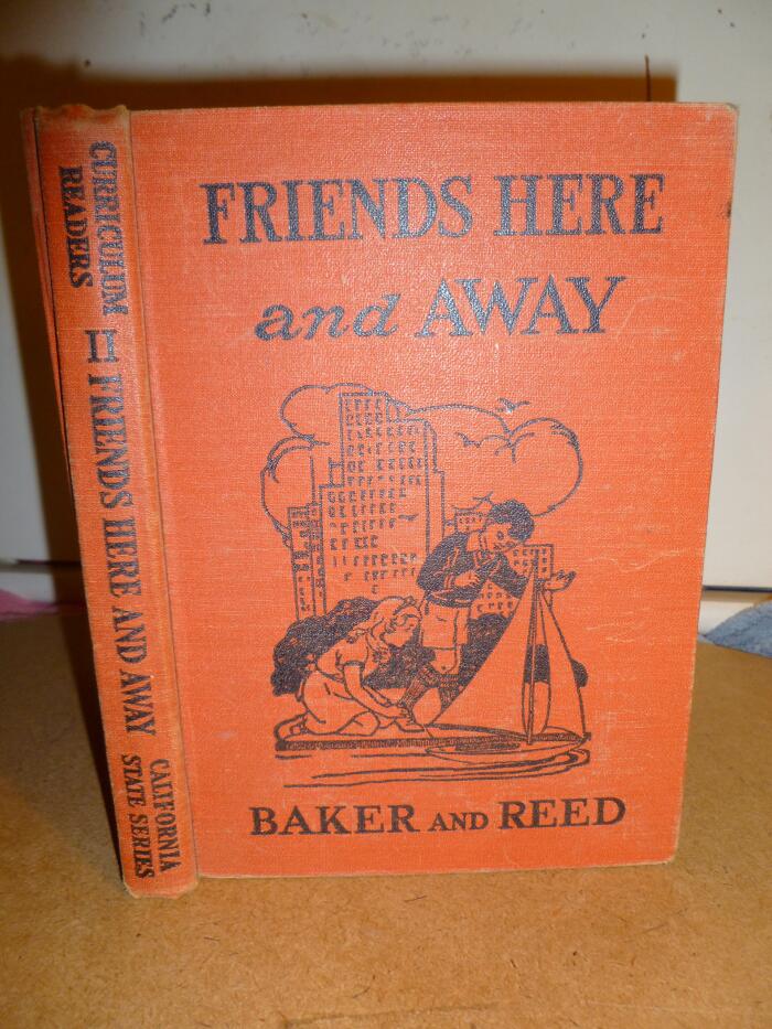 Friends Here and Away: The Curriculum Reader II