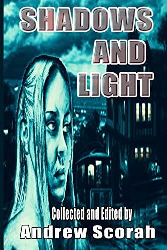 Shadows and Light: To Benefit Women's Aid