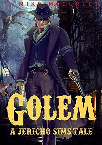 Golem: A Jericho Sims tale