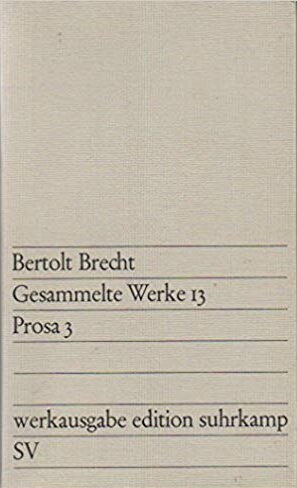 Bertolt Brecht Gesammelte Werke 13