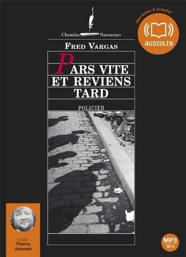 Pars vite et reviens tard: Livre audio 2CD MP3