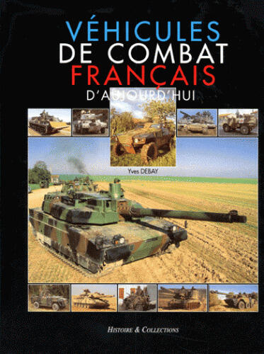 Véhicules De Combat Francais D'Aujourd'hui