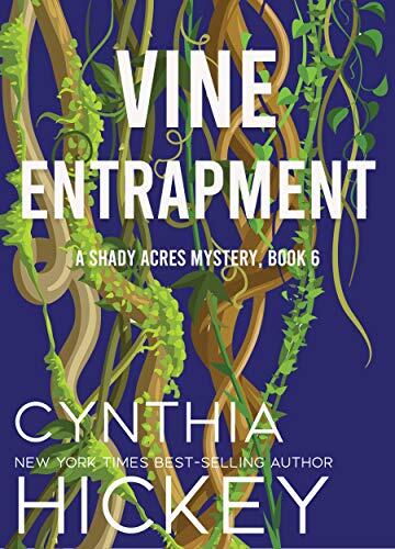 Vine Entrapment