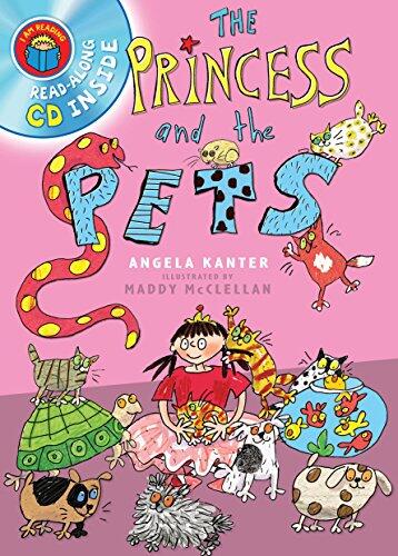 I Am Reading with CD: Princess and the Pets