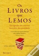 Os livros que lemos - Os segredos dos maiores bestsellers da actualidade