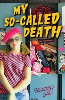 My So Called Death