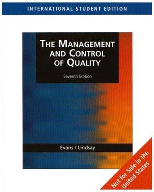 The Management and Control of Quality