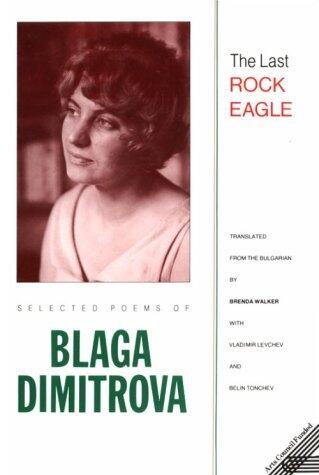 The Last Rock Eagle: selected poems