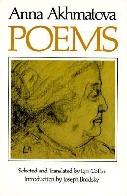 Anna Akhmatova: Poems