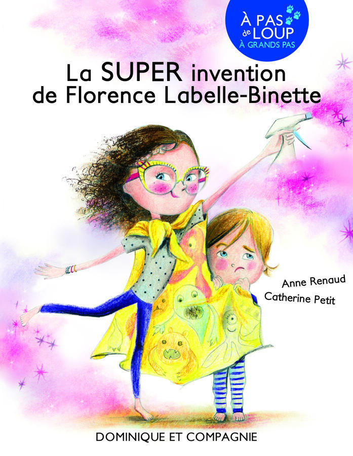 La SUPER invention de Florence Labelle-Binette