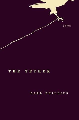 The Tether: Poems