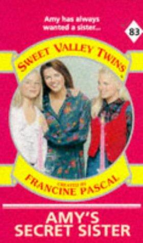 Sweet Valley Twins #83 AMY"S SECRET SISTER