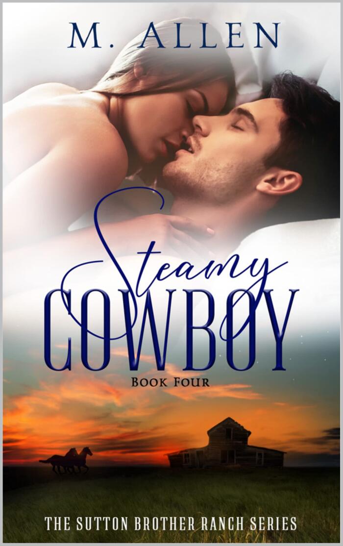 Steamy Cowboy: A Western Romance Novel