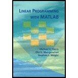 Linear Programming With MATLAB (08) by Ferris, Michael C - Mangasarian, Olvi L - Wright, Stephen J [Paperback (2008)]