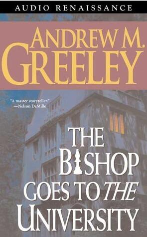 The Bishop Goes to the University