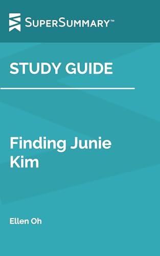 Study Guide: Finding Junie Kim