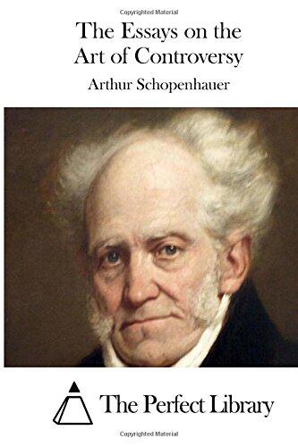 The Essays on the Art of Controversy