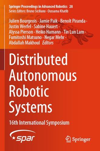 Distributed Autonomous Robotic Systems: 16th International Symposium