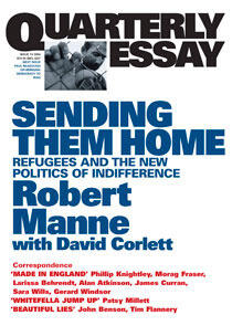 Sending Them Home: Refugees and the New Politics of Indifference