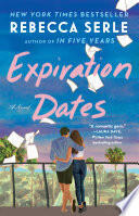 Expiration Dates: A Novel