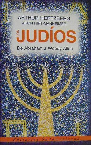 Los Judíos. De Abraham a Woody Allen