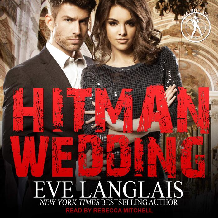 Hitman Wedding: Bad Boy Inc. Series, Book 4