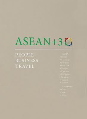 ASEAN+3: People, Business, Travel