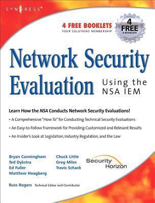 Network Security Evaluation: Using the NSA IEM