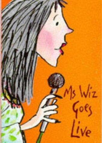 Ms. Wiz Goes Live