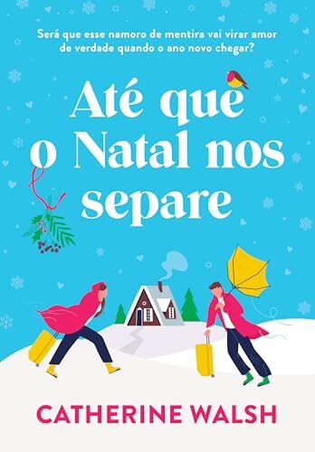 Até que o Natal nos separe